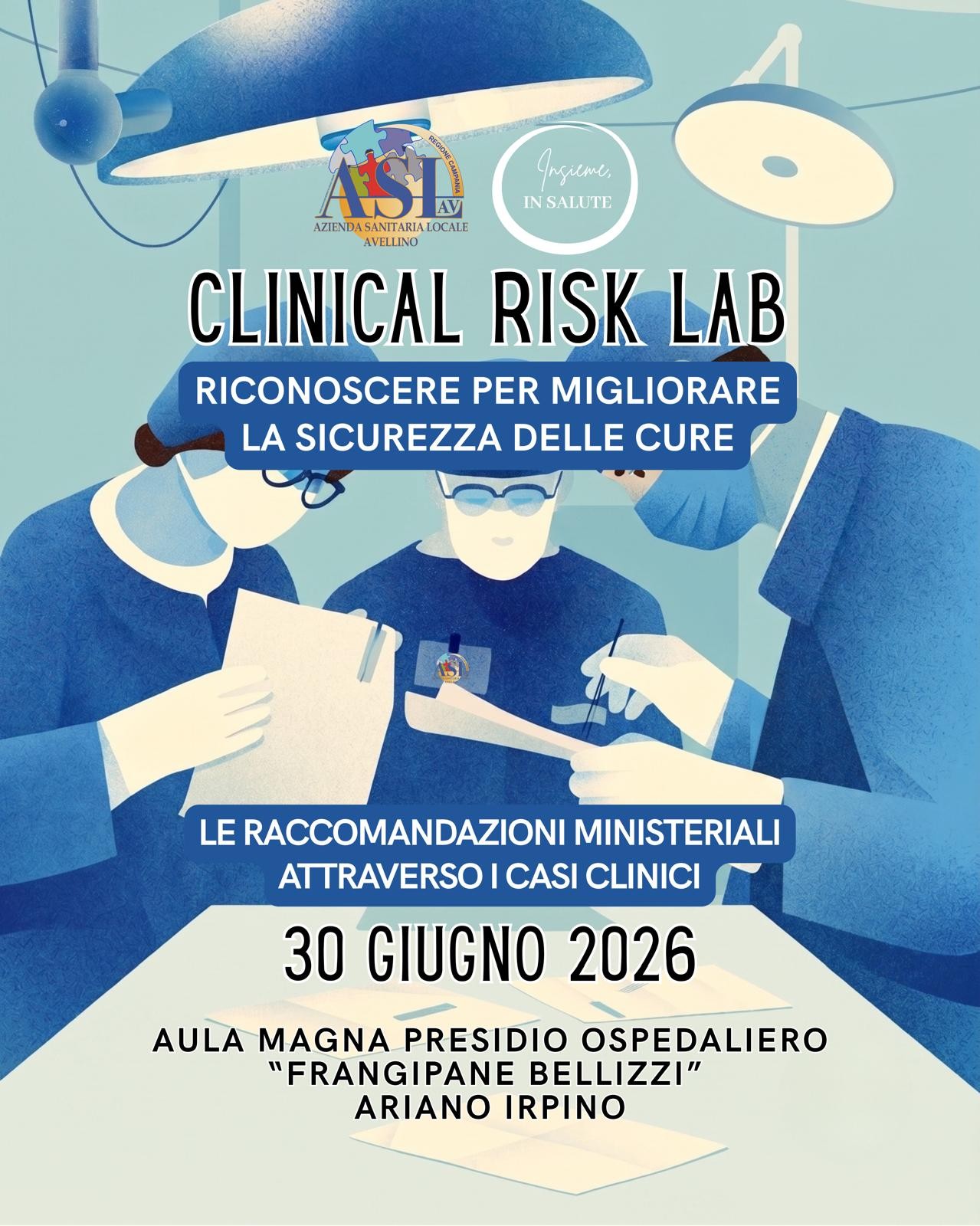 All’ospedale di Ariano il Clinical Risk Lab per la sicurezza delle cure 